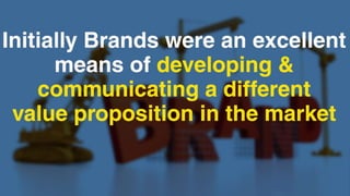 What are brands good for?