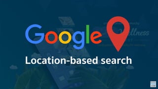 Location-based search
 