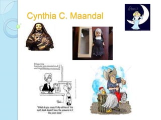 Cynthia C. Maandal 