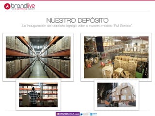 NUESTRO DEPÓSITO
La inauguración del depósito agregó valor a nuestro modelo “Full Service”.
 