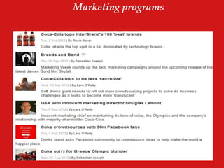 Marketing programs
 