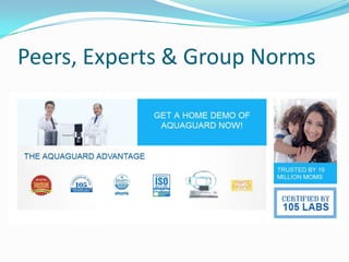Peers, Experts & Group Norms
 