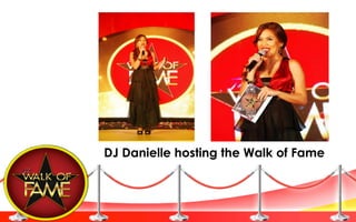 DJ Danielle hosting the Walk of Fame
 