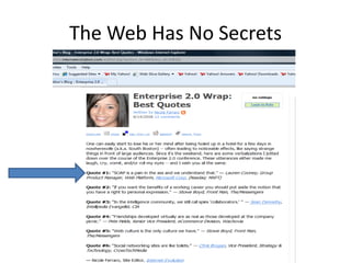 The Web Has No Secrets
 