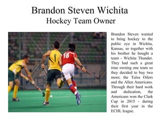 Brandon Steven Wichita Being a Successful Businessman | PPT