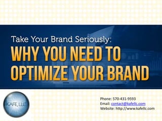 Phone: 570-431-9593
Email: contact@kafellc.com
Website: http://www.kafellc.com