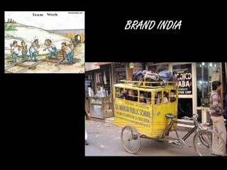 BRAND INDIA
 