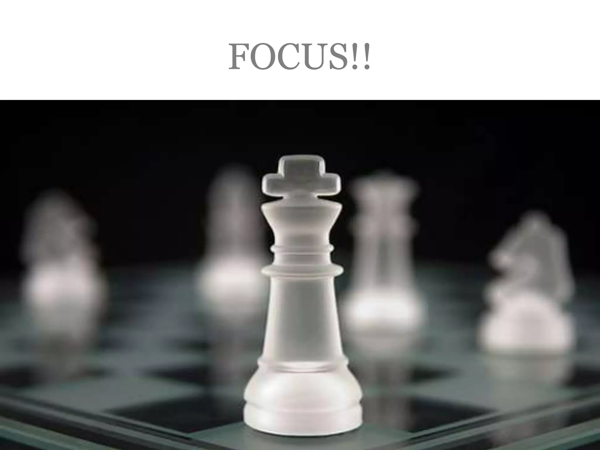 FOCUS!!