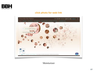 BBH
      click photo for web link




            Moisturizer

                                 27
 