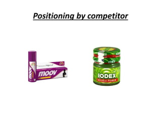 Positioning by competitor
 