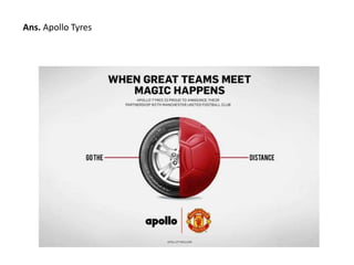 Ans. Apollo Tyres 
 
