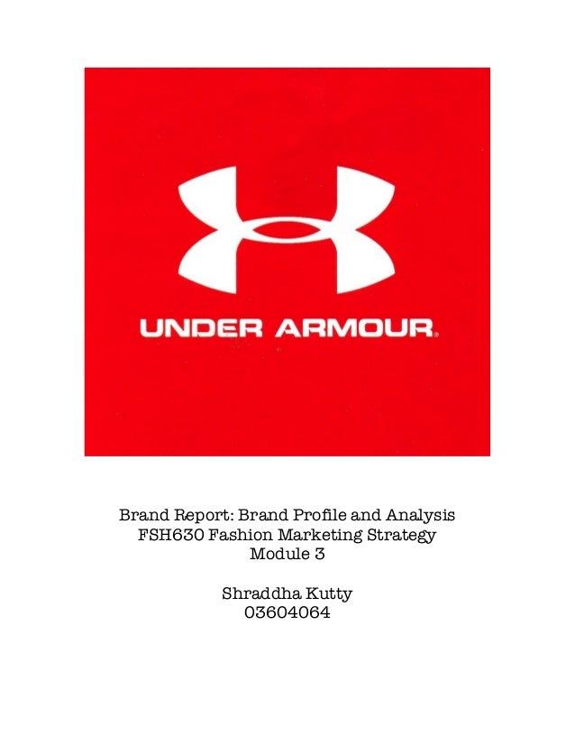 Brand Report Under Armour