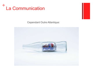 La CommunicationUne campagne reposant sur un visuel glamour avec une accroche ouvrant la porte à une nouvelle catégorie de boissons : les "sexy drinks ». La campagne joue ainsi avec les codes des publicités du luxe et des cosmétiques, pour créer une forte complicité avec sa cible. 