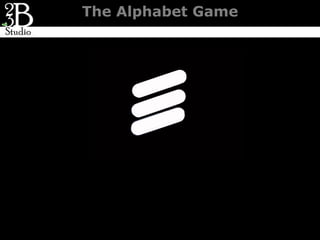 The Alphabet Game
 