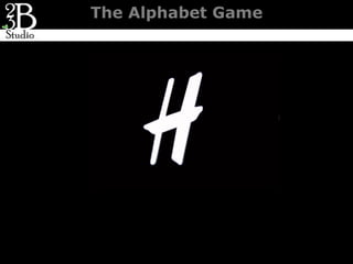 The Alphabet Game
 
