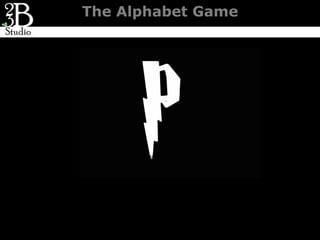 The Alphabet Game
 