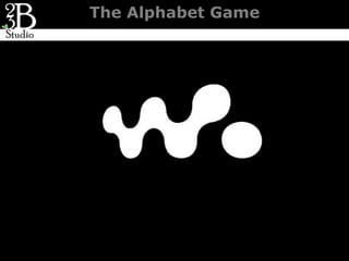 The Alphabet Game
 