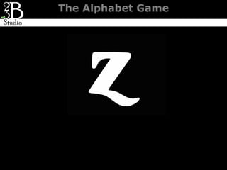 The Alphabet Game
 