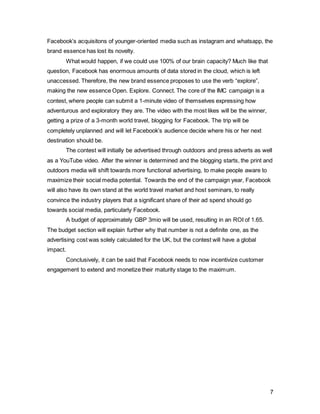 7
their online identity by communicating their preferences, sharing content and the like
(Interbrand, 2014).
Figure 1, Source:Courtesy of Interbrand.com
 