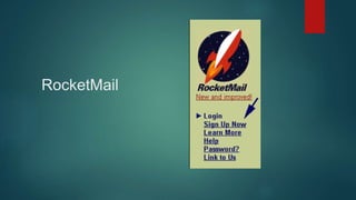 RocketMail
 