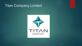 Titan Company Limited
 