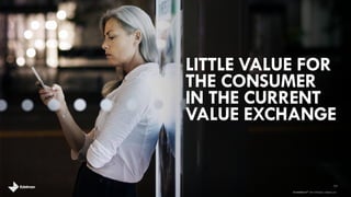 PEOPLE CONTRIBUTE. BRANDS BENEFIT. 
THERE IS LITTLE VALUE EXCHANGE. 
One-sided relationship Shared relationship 
66% 34% 
11 
Q24: Overall, would you say that brands that ask you to share with them (i.e. personal information, 
stories, etc.) successfully share with you in return, or is it more of a one sided relationship? 
Q25: Do you think brands are motivated to share with you because they have a sincere commitment 
to their customers, or because they have a self-centered desire to increase profits? 
Sincere commitment 
to their customers 
Brands have self-centered 
desire to increase profits 
70% 30% 
brandshareTM 2014 © Daniel J. Edelman, Inc . 
 