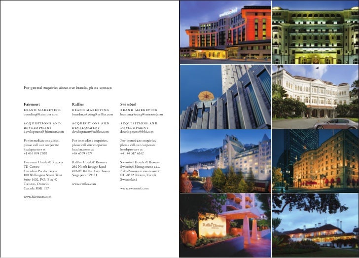 Fairmont Group Brands Swissôtel, Fairmont, Raffles