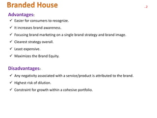 house of brands vs branded house pros and cons