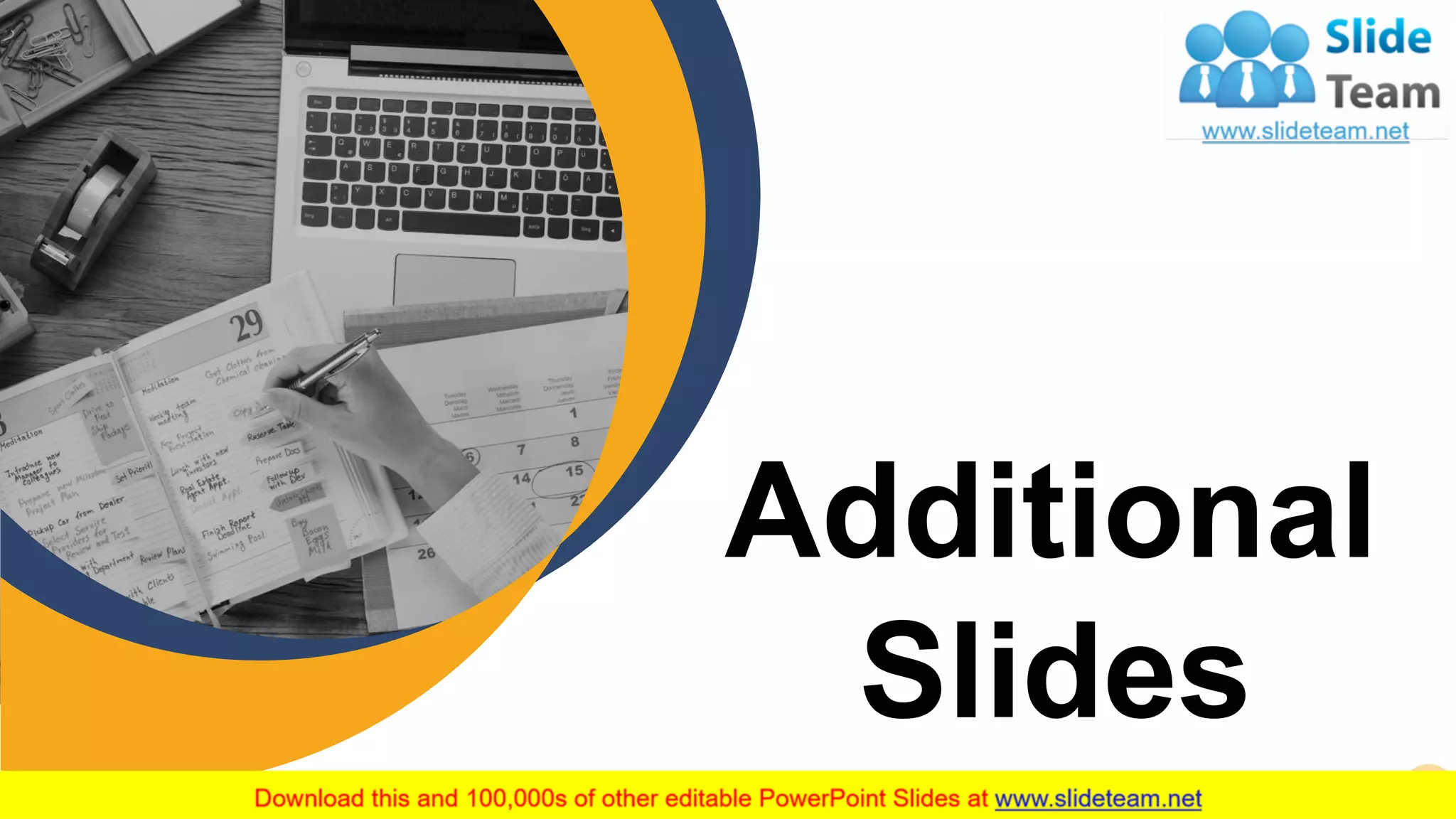 Additional
Slides
17
 