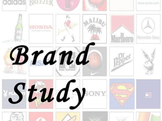 Brand Study 