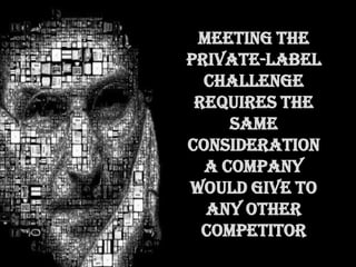 Private label vs brand