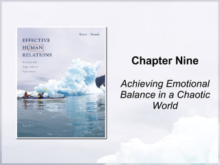 Chapter Nine Achieving Emotional Balance in a Chaotic World 