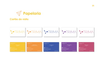 Cartão de visita
Papelaria
25
 