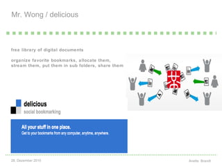 free library of digital documents organize favorite bookmarks, allocate them, stream them, put them in sub folders, share them Mr. Wong / delicious    