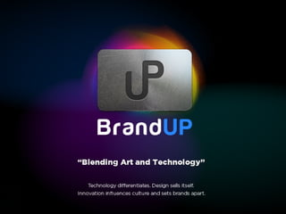 BrandUP Interactive Credentials 2013