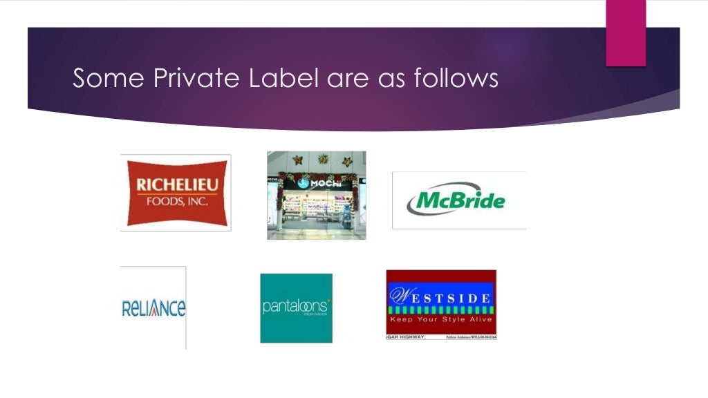 Brand versus private labels