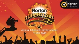 Annual Channel Partners Meet,
THAILAND
 
