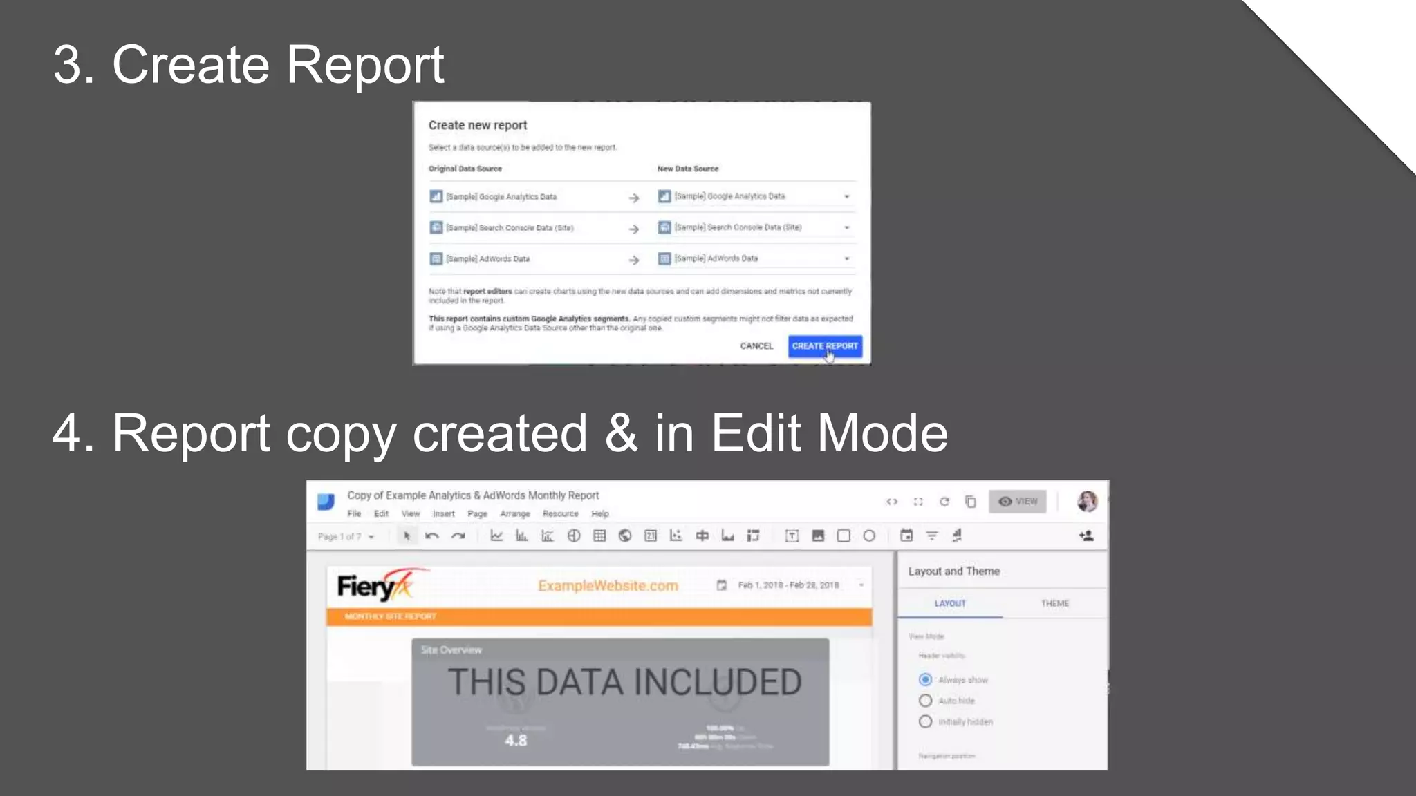 3. Create Report
4. Report copy created & in Edit Mode
 