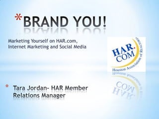 *
Marketing Yourself on HAR.com,
Internet Marketing and Social Media




*
 