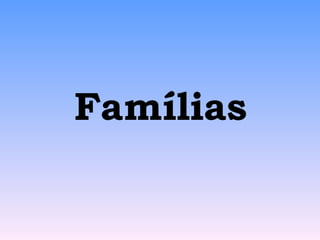 Famílias 