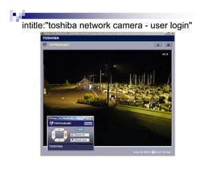 intitle:"toshiba network camera - user login"
 