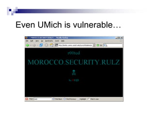 Even UMich is vulnerable…
 