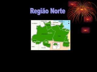 Região Norte                                                             