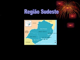 Região Sudeste                                                             