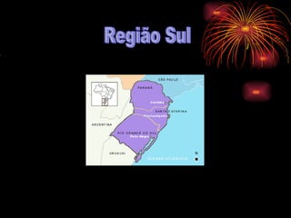Região Sul                                                             