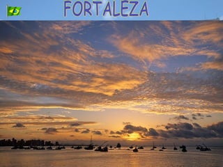 FORTALEZA 