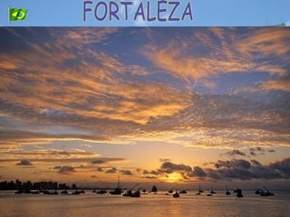 FORTALEZA 