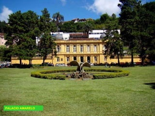 PALACIO AMARELO
