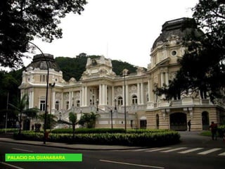 PALACIO DA GUANABARA
