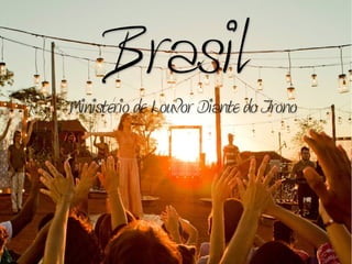Brasil - Diante Do Trono